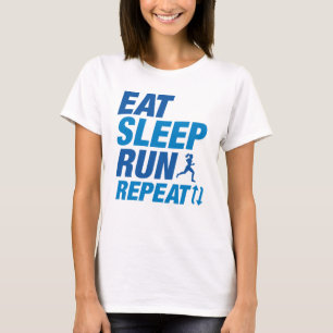 Eat Sleep Run Herhalen T-shirt