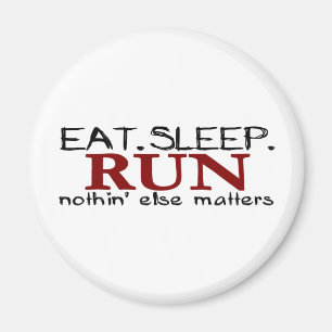 Eat Sleep Run Magneet