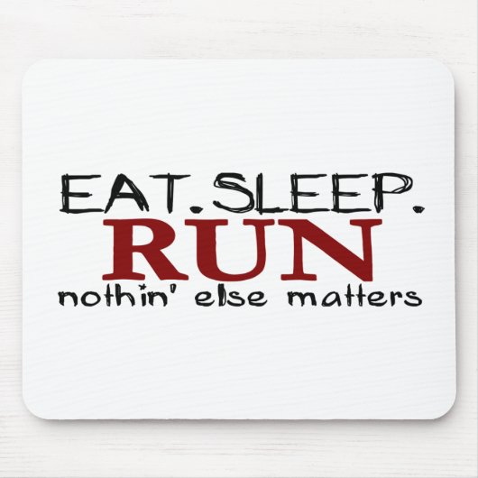 Eat Sleep Run Muismat (Voorkant)