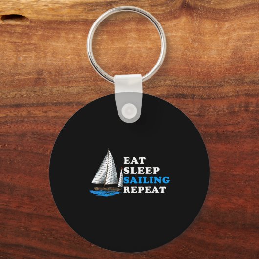 Eat Sleep Sailing Repeat Nautical Boating Humor Qu Sleutelhanger (Voorkant)