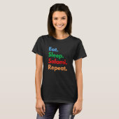 Eat Sleep Salami Repeat for Salami Lovers T-shirt (Voorkant volledig)