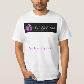 Eat Sleep Save T-shirt