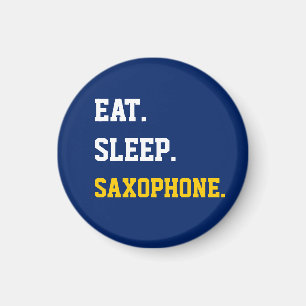 Eat Sleep Saxophone Magneet