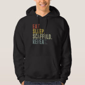 Eat Sleep Scaffold Repeat Scaffolding Hoodie (Voorkant)
