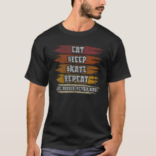 Eat Sleep Schaats Herhaal de Roller Derby Way Retr T-shirt