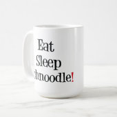 Eat Sleep Schnole Mok (Voorkant links)