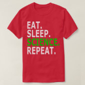 Eat Sleep Science Repat Pro-Science T-shirt (Design voorkant)