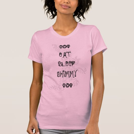 Eat Sleep Shimmy Bellydans T-shirt (Voorkant)