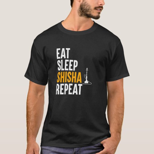 Eat Sleep Shisha Repat - Water Pipe Smoke Hookah T-shirt (Voorkant)