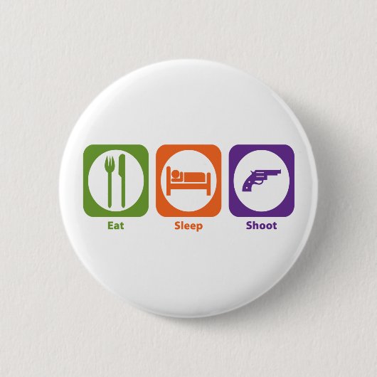 Eat Sleep Shoot Ronde Button 5,7 Cm (Voorkant)