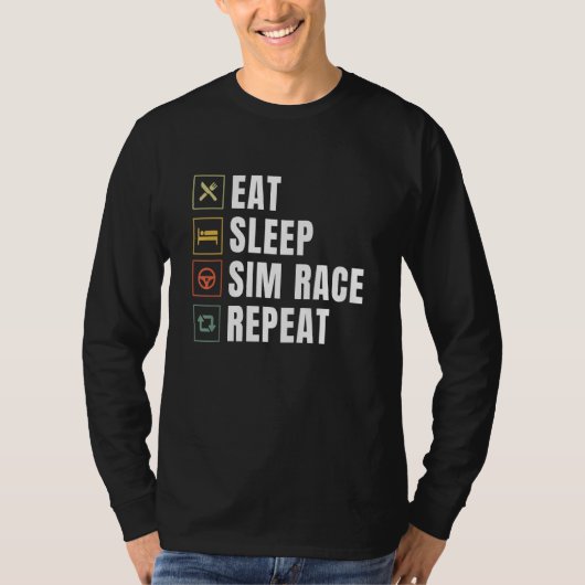 Eat Sleep Sim Race Herhaal Sim Racer T-shirt (Voorkant)