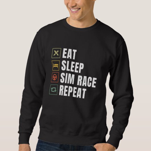 Eat Sleep Sim Race Herhaal Sim Racer Trui (Voorkant)