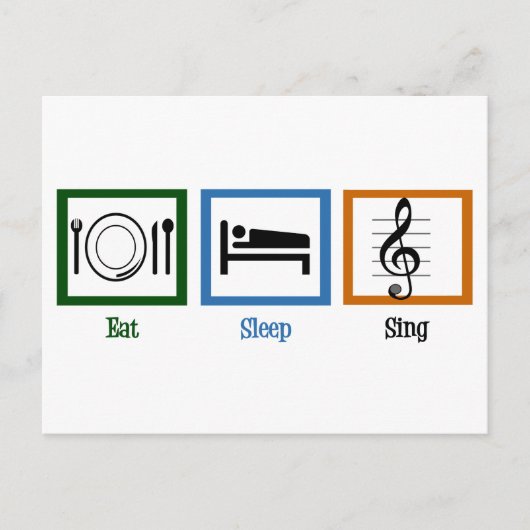 Eat Sleep Sing Briefkaart (Voorkant)