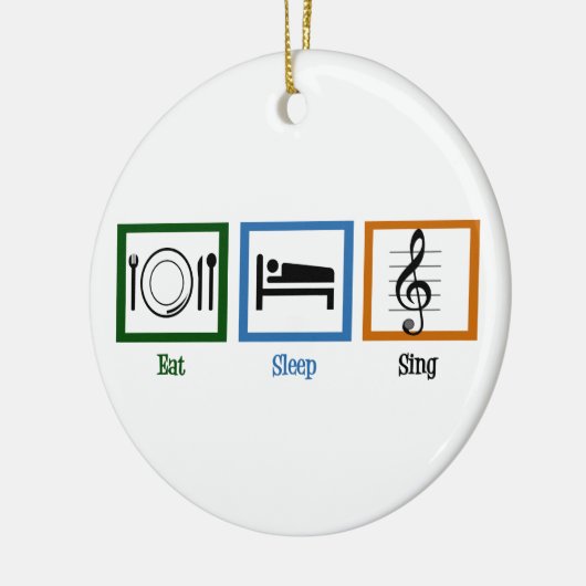 Eat Sleep Sing Keramisch Ornament (Links)