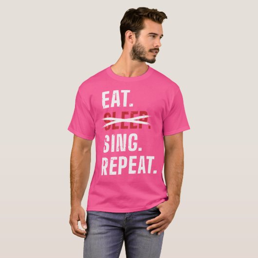Eat Sleep Sing Opera-Singer herhalen T-shirt (Voorkant volledig)