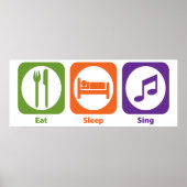 Eat Sleep Sing Poster (Voorkant)