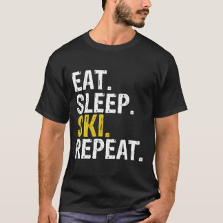Eat Sleep Ski Herhaal Gift Skiing T-shirt