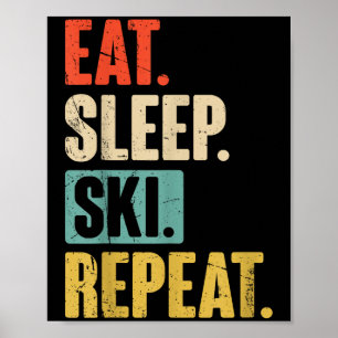 Eat Sleep Ski Herhaal - Grappig Retro Skiën Poster