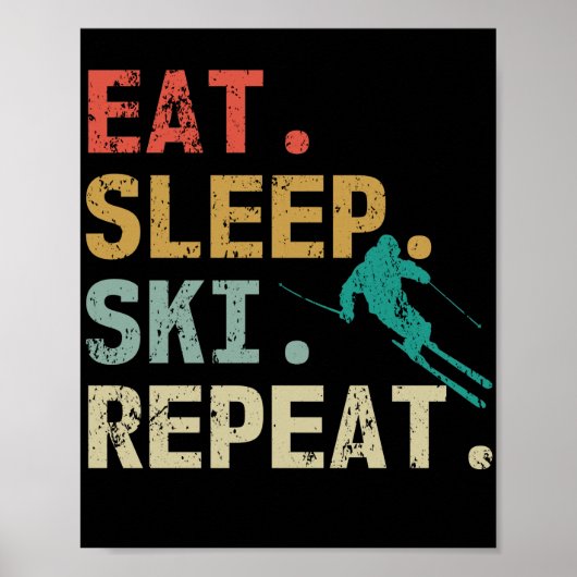 Eat Sleep Ski Herhaal Retro  skier Poster (Voorkant)