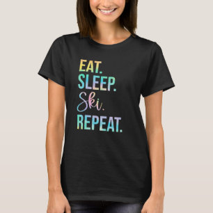 Eat Sleep Ski Herhaal Ski Vacation Skier Skiing Li T-shirt