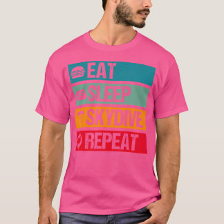Eat Sleep Skydive Herhaal een parachutesprong Skyd T-shirt