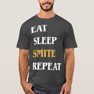 Eat Sleep Smite Herhaal Funny Paladin T-shirt