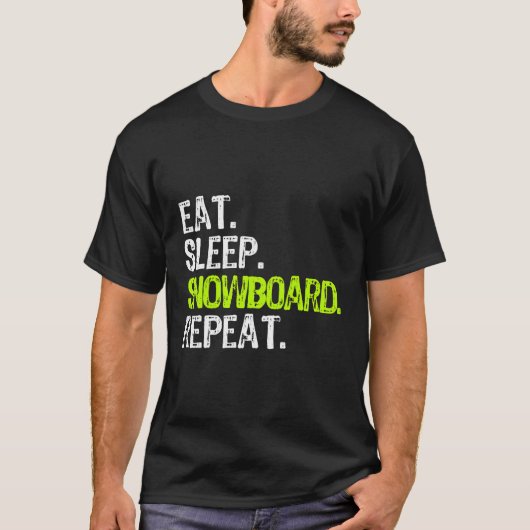 Eat Sleep Snowboard Herhalen Snowboarder Snowboard T-shirt (Voorkant)