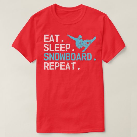 Eat Sleep Snowboard Repeat Funny Winter Lovers Sno T-shirt (Design voorkant)