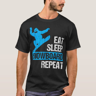 Eat Sleep Snowboard Repeat Funny Winter T-shirt