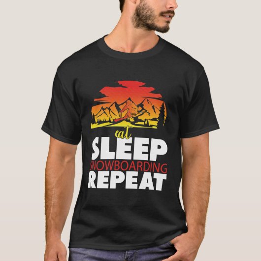 Eat Sleep Snowboarding Repeat, Skilover gift T T-shirt (Voorkant)