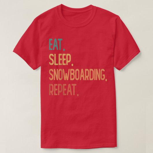 Eat Sleep Snowboarding Repeat  T-shirt (Design voorkant)
