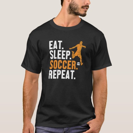 Eat Sleep Soccer Herhaal Futbol Fußball Goal Keepe T-shirt (Voorkant)