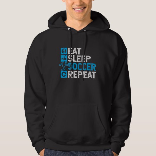 Eat Sleep Soccer Herhalen Hoodie (Voorkant)
