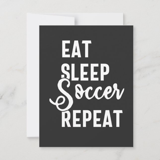 eat sleep soccer repeat (Voorkant)