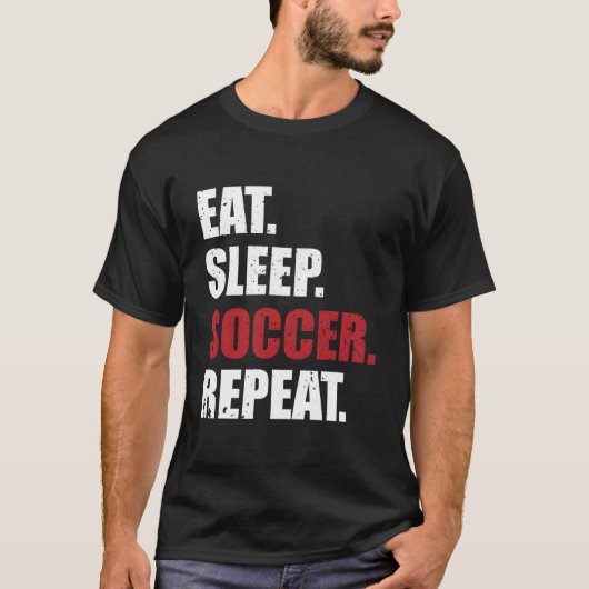 Eat Sleep Soccer Repeat T-shirt (Voorkant)