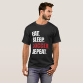 Eat Sleep Soccer Repeat T-shirt (Voorkant volledig)