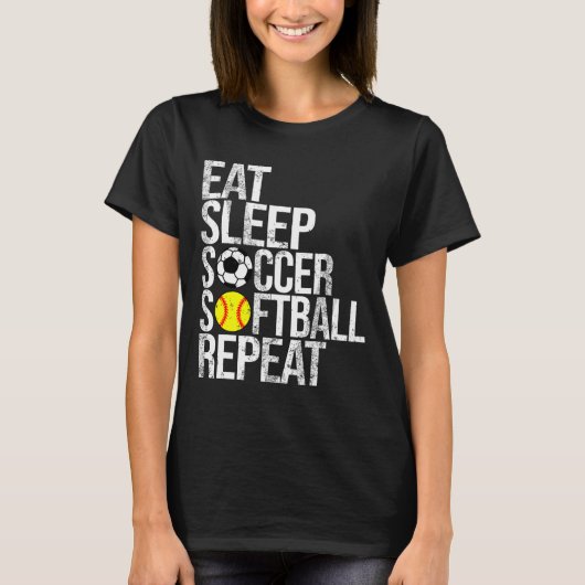 Eat Sleep Soccer Softll Repeat Funny Ll  T-shirt (Voorkant)