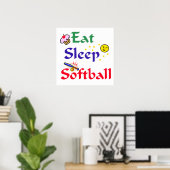 Eat Sleep Softball Poster (Thuiskantoor)