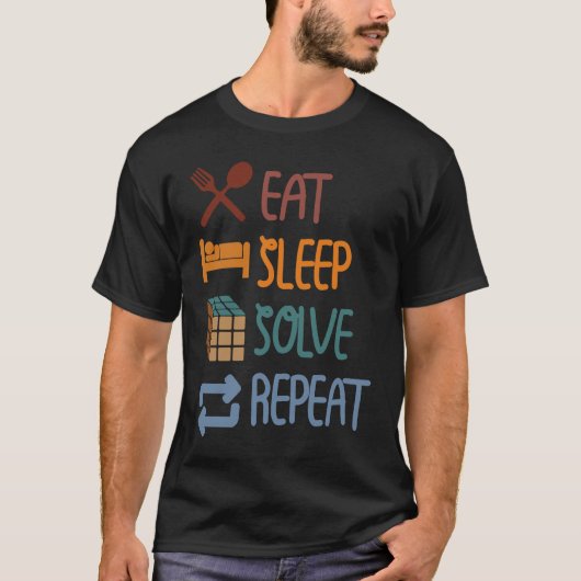 Eat Sleep Solve Repeat  Solve Cube Puzzle Fun  2 T-shirt (Voorkant)