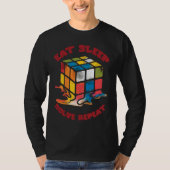 Eat Sleep Solve Repeat  Solve Cube Puzzle Fun  9 T-shirt (Voorkant)