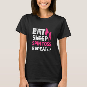 Eat Sleep Spin Toss Herhaling Color Guard T-shirt