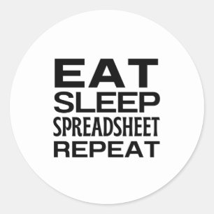 Eat Sleep Spreadsheet Herhalen Ronde Sticker
