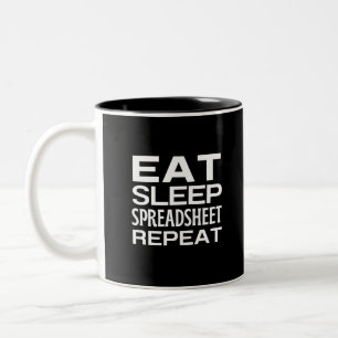 Eat Sleep Spreadsheet Herhalen Tweekleurige Koffiemok