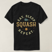 Eat Sleep Squash Herhaal T-Shirt (Design voorkant)