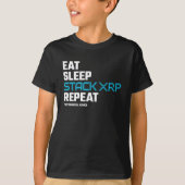 Eat Sleep Stack Funny XRP Crypto Quote Meme T-shirt (Voorkant)