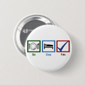 Eat Sleep Stemming Ronde Button 5,7 Cm (Voorkant /achterkant)