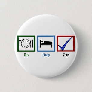 Eat Sleep Stemming Ronde Button 5,7 Cm