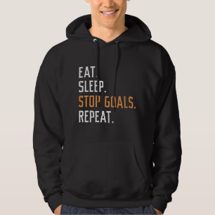 Eat Sleep Stop Goals Herhaal Hoodie