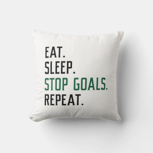Eat Sleep Stop Goals Herhaal Kussen