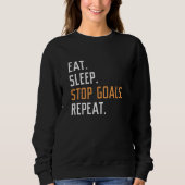 Eat Sleep Stop Goals Herhaal Trui (Voorkant)